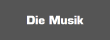 Die Musik